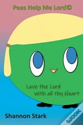 Peas Help Me Lord