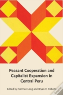 Capa do artigo Peasant Cooperation And Capitalist Expansion In Central Peru