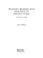 Peasant Women And Politics In Fascist Italy - Preview