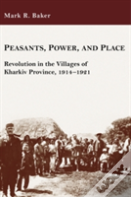 Peasants, Power, And Place