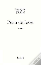Peau De Fesse