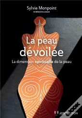 Peau Devoilee (La)