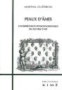 Peaux D'Ames ; L'Interprétation Physionomique Des Oeuvres D'Art - Preview