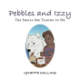 Pebbles And Izzy - Preview