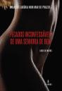 Pecados Inconfessáveis de uma Senhora de Bem - Preview