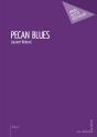 Pecan Blues - Preview