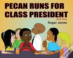Capa do artigo Pecan Runs For Class President