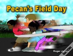 Pecan'S Field Day