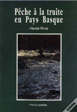 Capa do artigo Pêche À La Truite En Pays Basque ; Haute-Nive