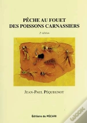 Capa do artigo Pêche Au Fouet Des Poissons Carnassiers (2e Édition)