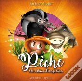 Pêche Et La Voleuse D'Imagination
