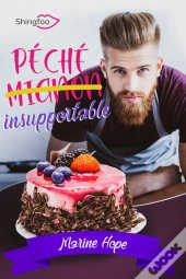 Péché Mignon Insupportable