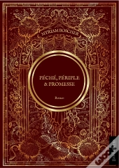 Péché, Périple & Promesse