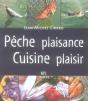 Pêche Plaisance, Cuisine Plaisir - Preview