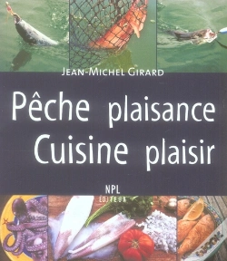 Capa do artigo Pêche Plaisance, Cuisine Plaisir