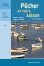 Pecher En Toute Saison, Mer Et Riviere - Preview