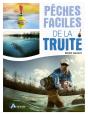 Pêches Faciles : De La Truite - Preview