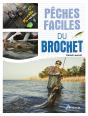 Pêches Faciles : Du Brochet - Preview