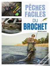 Pêches Faciles : Du Brochet