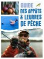 Pêches Faciles : Guide Des Appâts & Leurres De Pêche - Preview