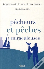 Pêcheurs Et Pêches Miraculeuses