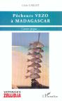 Pecheurs Vezo A Madagascar - Preview