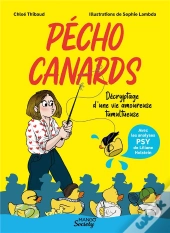 Pécho Canards : Décryptage D'Une Vie Amoureuse Tumultueuse