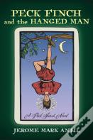 Peck Finch And The Hanged Man