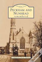 Peckham And Nunhead Memories