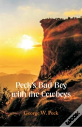 Peck'S Bad Boy With The Cowboys
