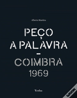Capa do artigo Peço a Palavra - Coimbra 1969