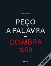 Capa do artigo Peço a Palavra - Coimbra 1969