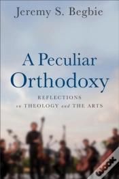 Capa do artigo Peculiar Orthodoxy