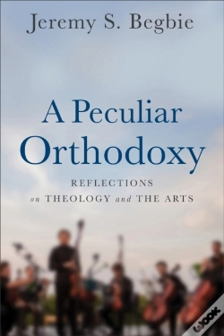 Capa do artigo Peculiar Orthodoxy