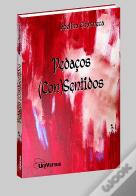 Pedaços (Con)Sentidos