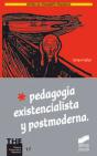 Pedagog¡A Existencialista Y Postmoderna - Preview