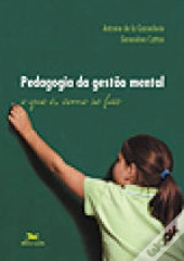 Pedagogia da Gestão Mental