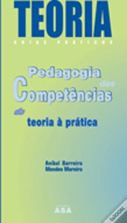 Capa do artigo Pedagogia das Competências - Da Teoria à Prática
