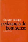 Pedagogia Do Bom Senso (7ª Ed.)