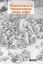 Pedagogia E Pedagogos, Para Quê? - Preview