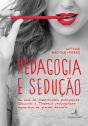 Pedagogia e Sedução - Preview