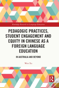 Capa do artigo Pedagogic Practices, Student Engagement And Equity In Chinese As A Foreign Language Education
