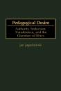 Pedagogical Desire - Preview