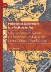 Capa do artigo Pedagogical Explorations In A Posthuman Age