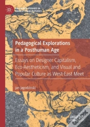 Capa do artigo Pedagogical Explorations In A Posthuman Age