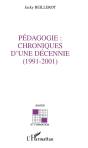 Pedagogie ; Chroniques D'Une Decennie - Preview