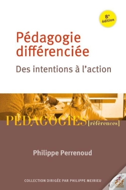 Capa do artigo Pédagogie Différenciée : Des Intentions À L'Action (8e Édition)
