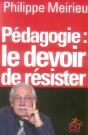 Pédagogie, Le Devoir De Résister - Preview
