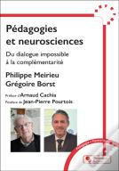 Pédagogies Et Neurosciences : Du Dialogue Impossible À La Complémentarité