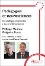 Pédagogies Et Neurosciences : Du Dialogue Impossible À La Complémentarité - Preview